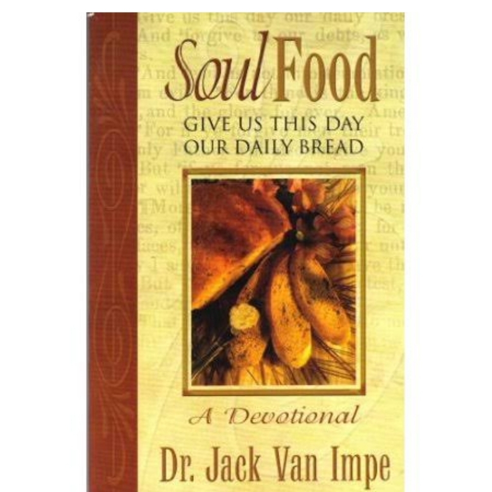 Soul Food Jack Van Impe CHRISTIAN DAILY DEVOTIONAL BOOK